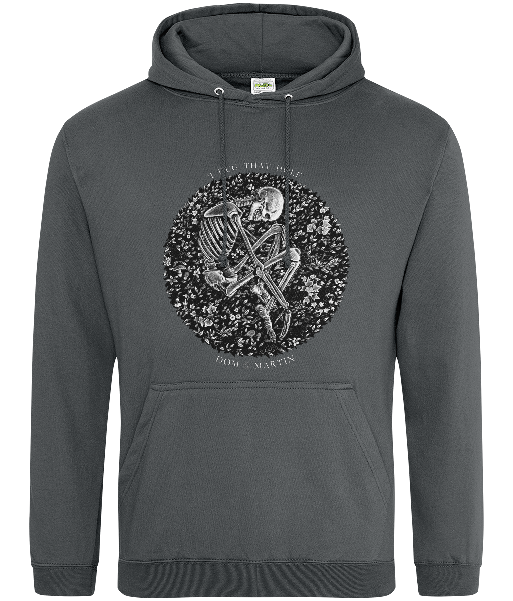"I DUG THAT HOLE" UNISEX HOODIE