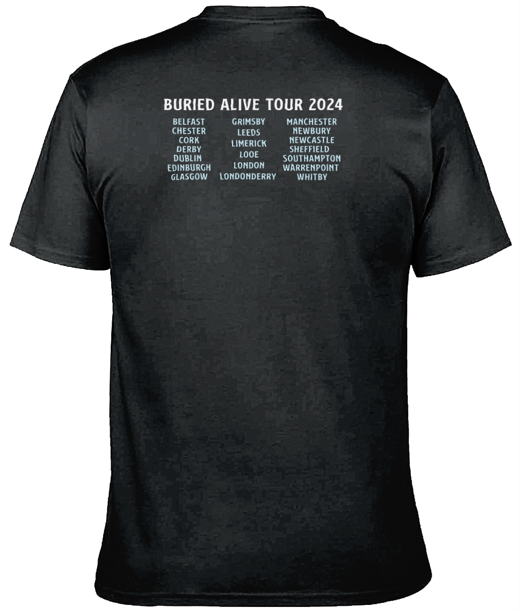 BURIED ALIVE TOUR 2024 UNISEX T-SHIRT. PRINTED FRONT AND BACK. DARK COLOURS