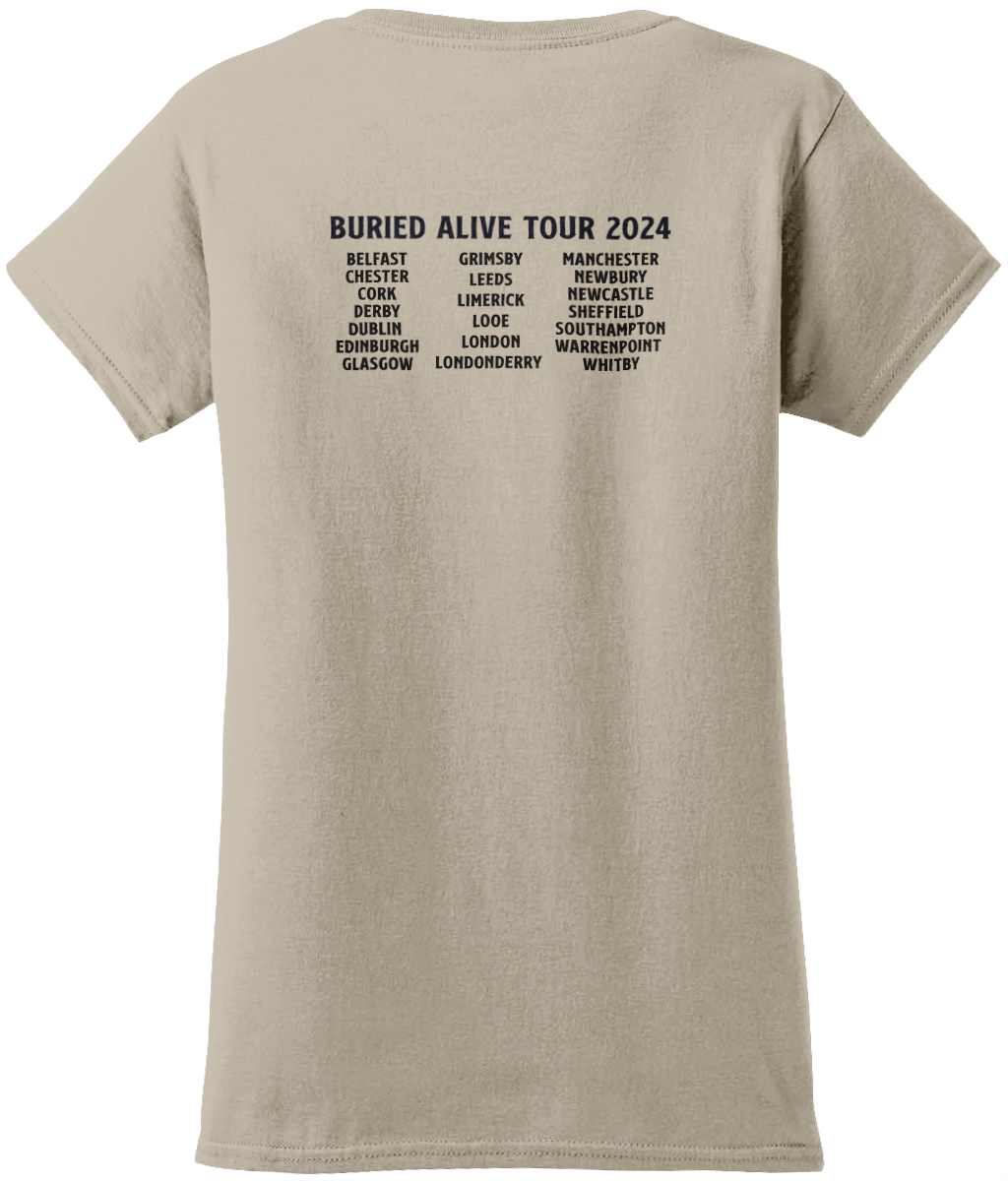 BURIED ALIVE TOUR 2024 WOMENS T-SHIRT. PRINTED FRONT AND BACK. LIGHT COLOURS