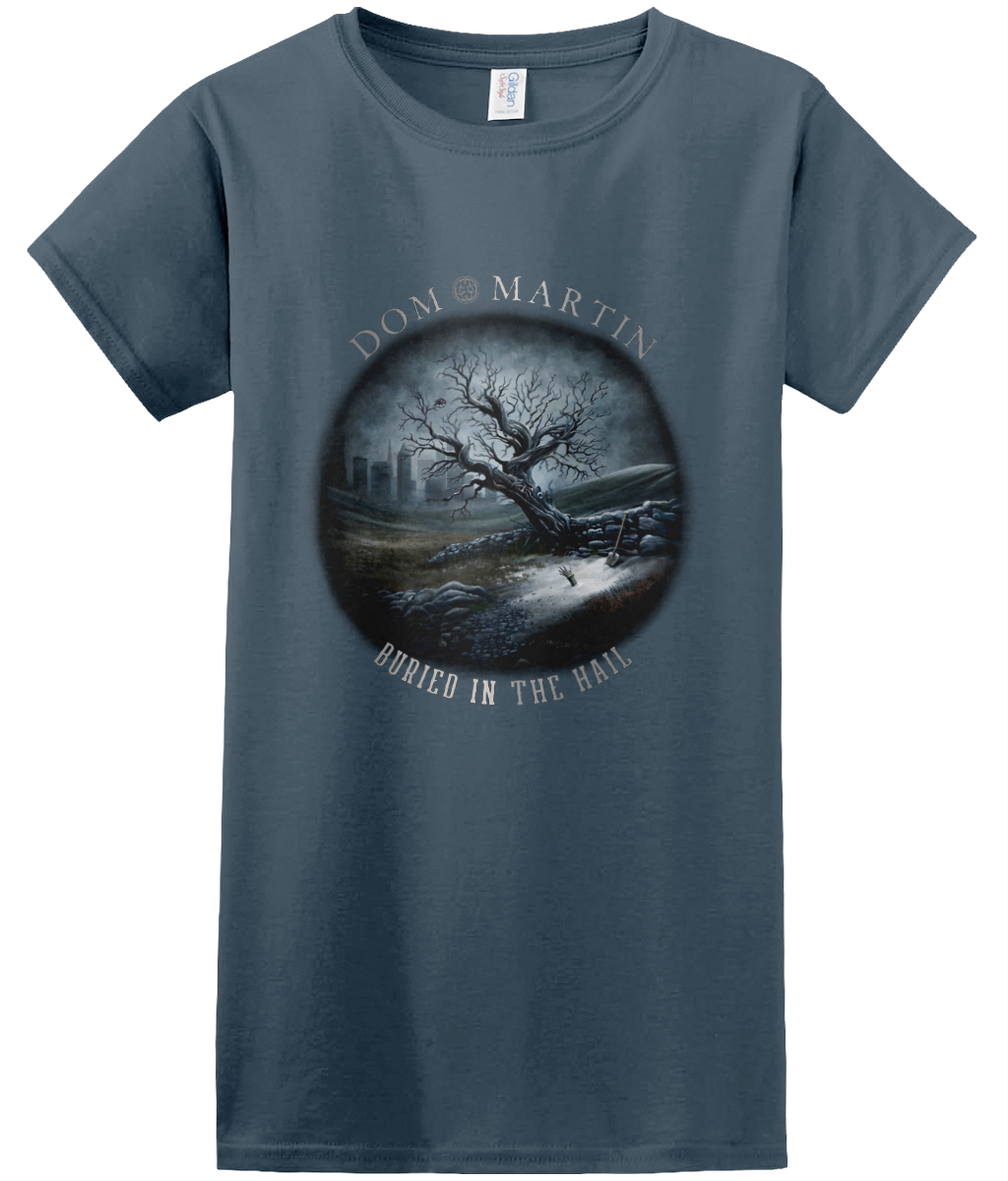 BURIED IN THE HAIL WOMENS T-SHIRT